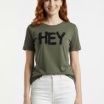 Kadın Pamuk Hey Yazılı Yuvarlak Yaka T-Shirt